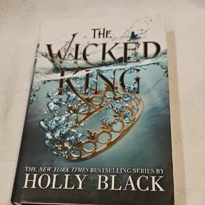 THE WICKED KING BY HOLLY BLACK